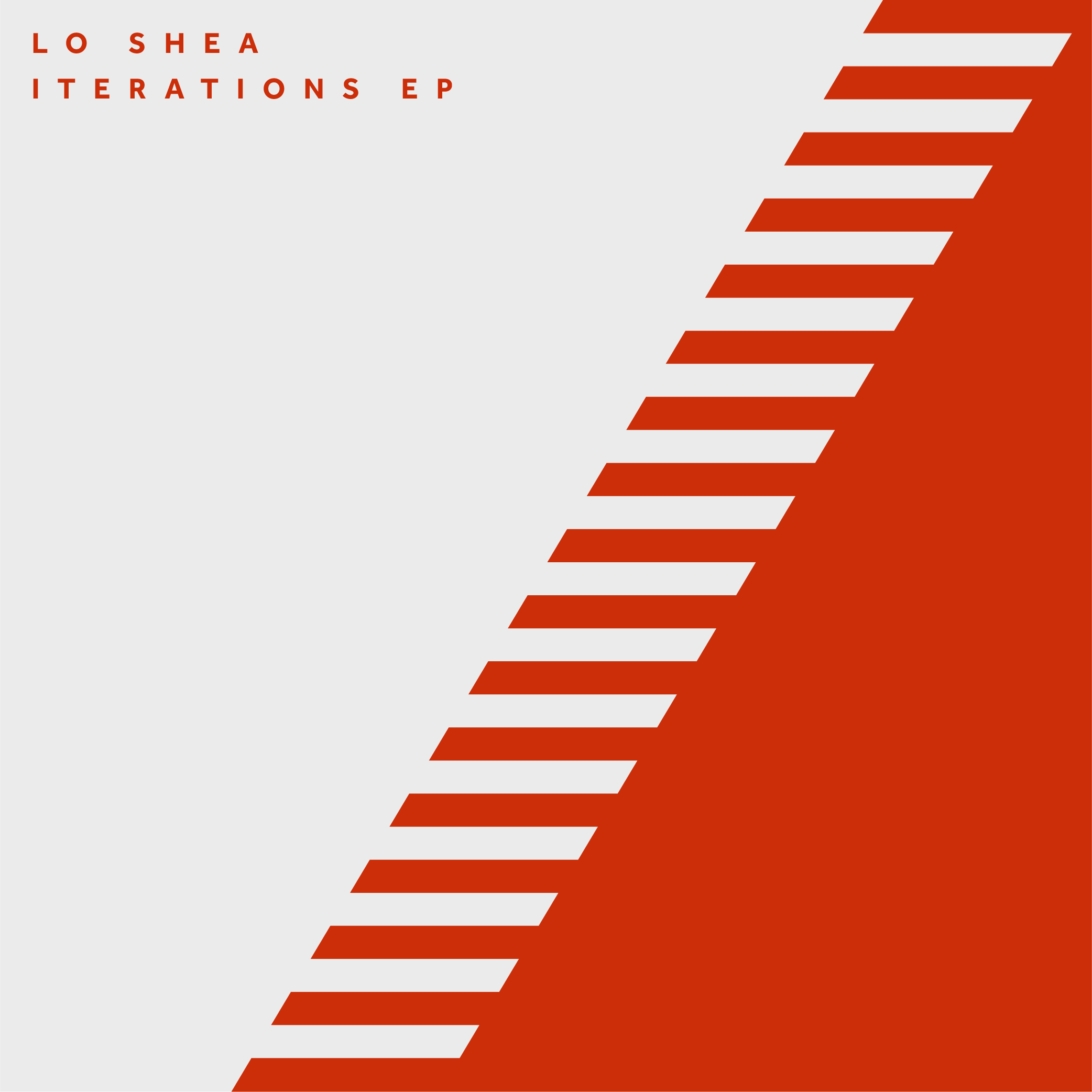 LO SHEA – ITERATIONS EP