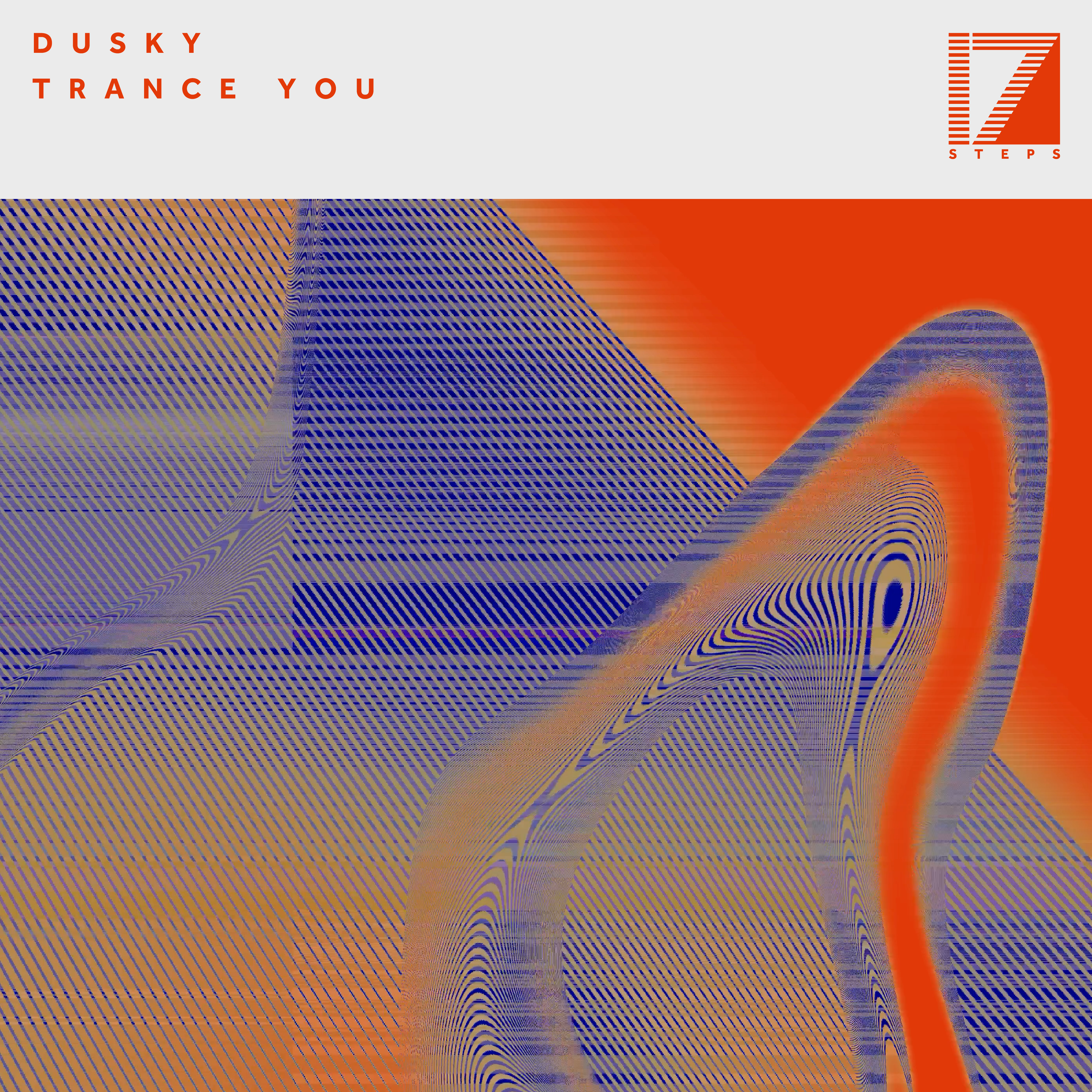 DUSKY – TRANCE YOU